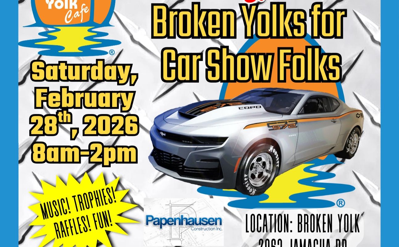 Broken Yolks Car Show partial flyer February 2026